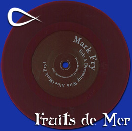 Fruits de Mer Limited Edition Colored Vinyl